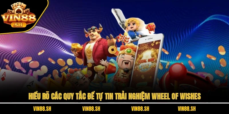 Wheel of wishes