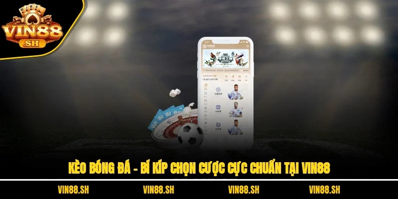 kèo bóng đá
