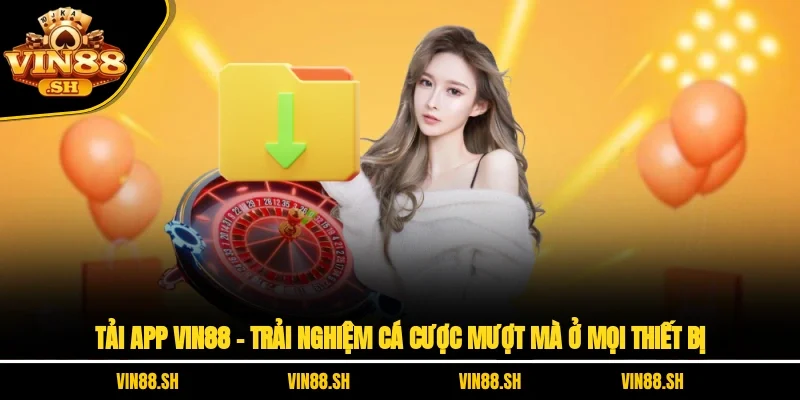 Tải app VIN88
