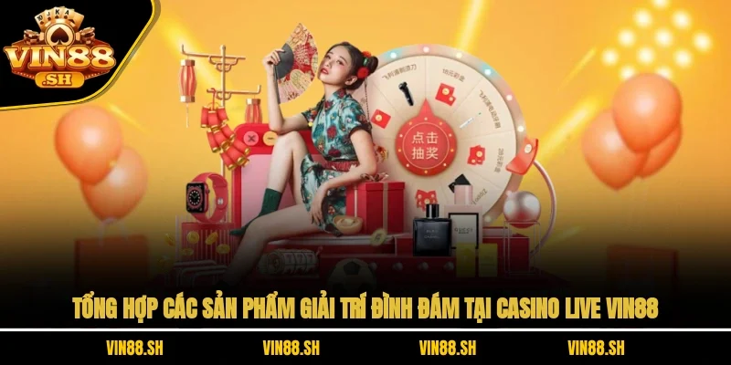 Casino live Vin88